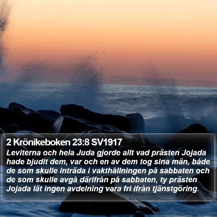 2 Krönikeboken 23:8 SV1917 Bible Study