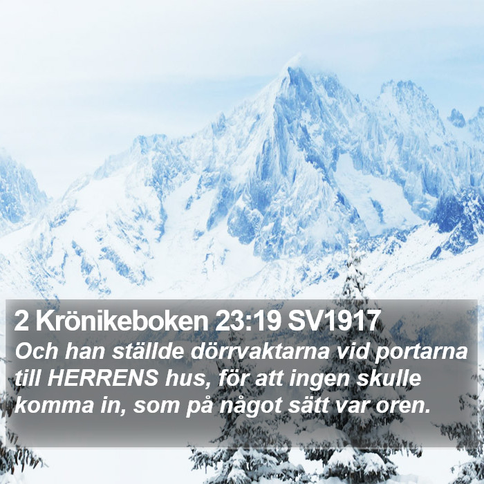 2 Krönikeboken 23:19 SV1917 Bible Study