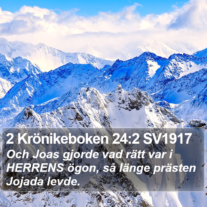 2 Krönikeboken 24:2 SV1917 Bible Study
