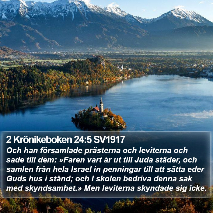 2 Krönikeboken 24:5 SV1917 Bible Study