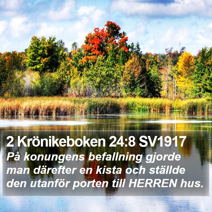 2 Krönikeboken 24:8 SV1917 Bible Study