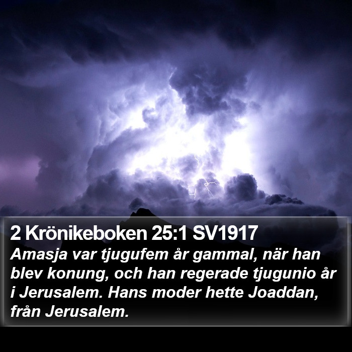 2 Krönikeboken 25:1 SV1917 Bible Study