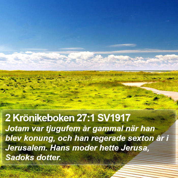 2 Krönikeboken 27:1 SV1917 Bible Study