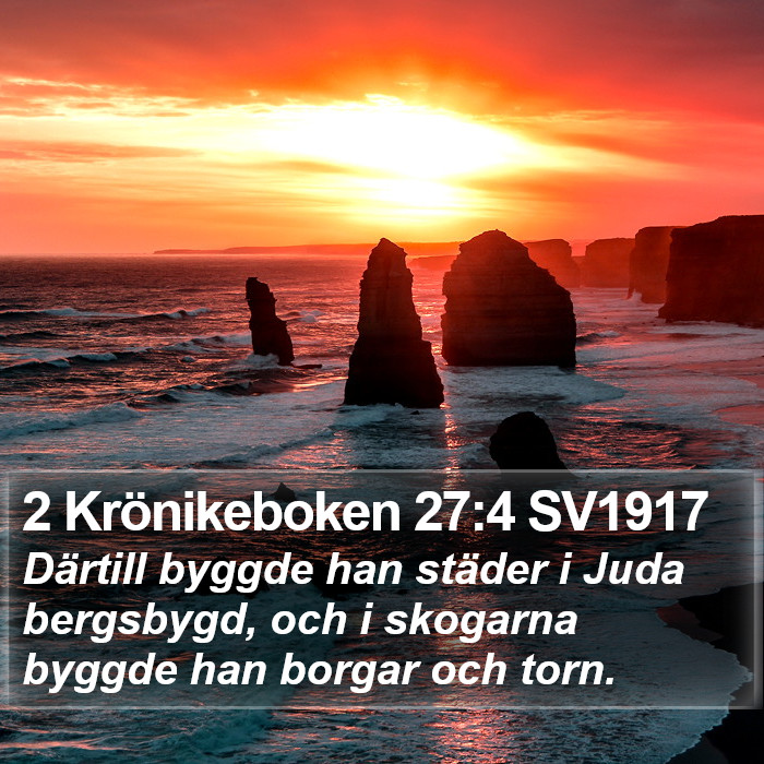 2 Krönikeboken 27:4 SV1917 Bible Study