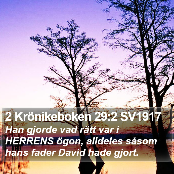 2 Krönikeboken 29:2 SV1917 Bible Study