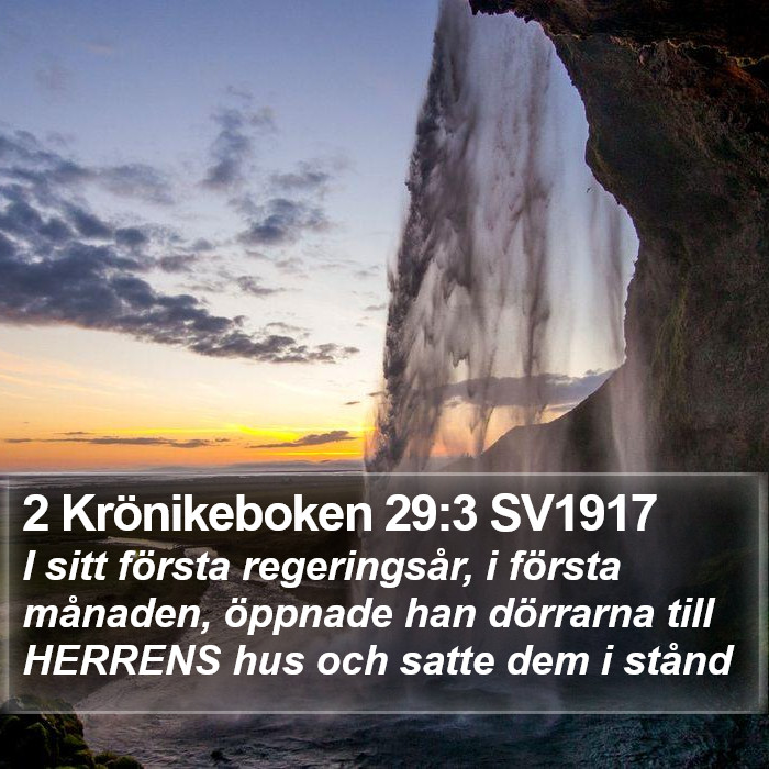 2 Krönikeboken 29:3 SV1917 Bible Study