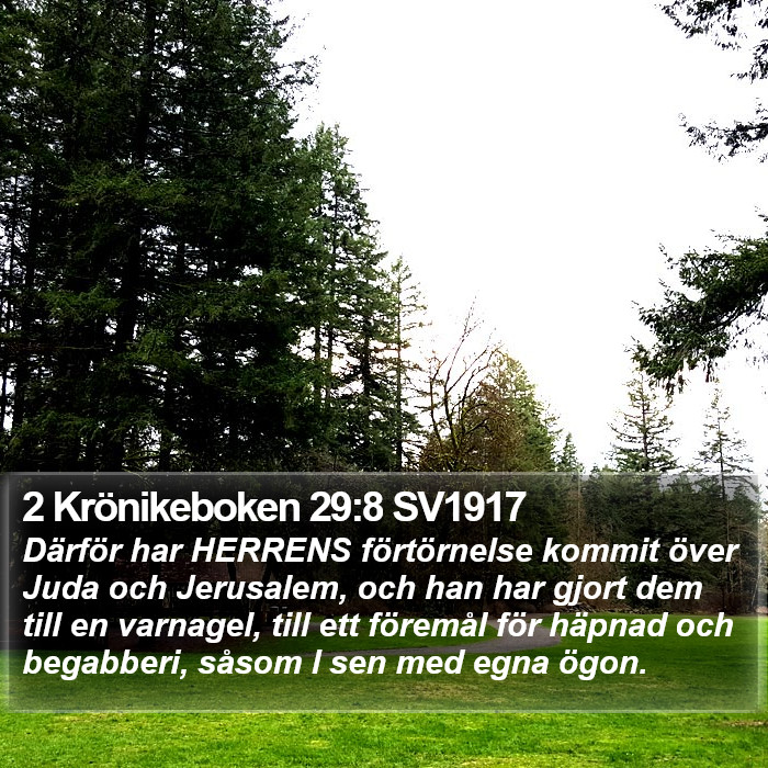 2 Krönikeboken 29:8 SV1917 Bible Study