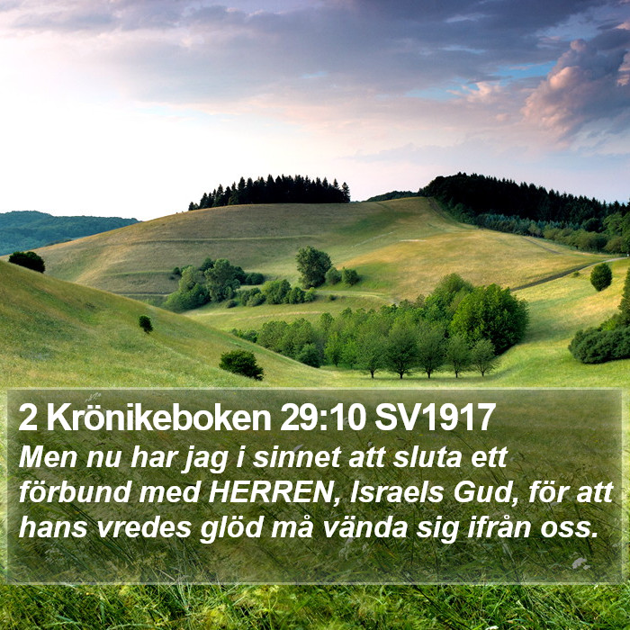 2 Krönikeboken 29:10 SV1917 Bible Study