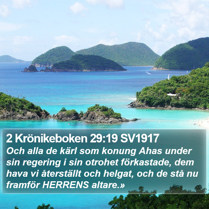 2 Krönikeboken 29:19 SV1917 Bible Study