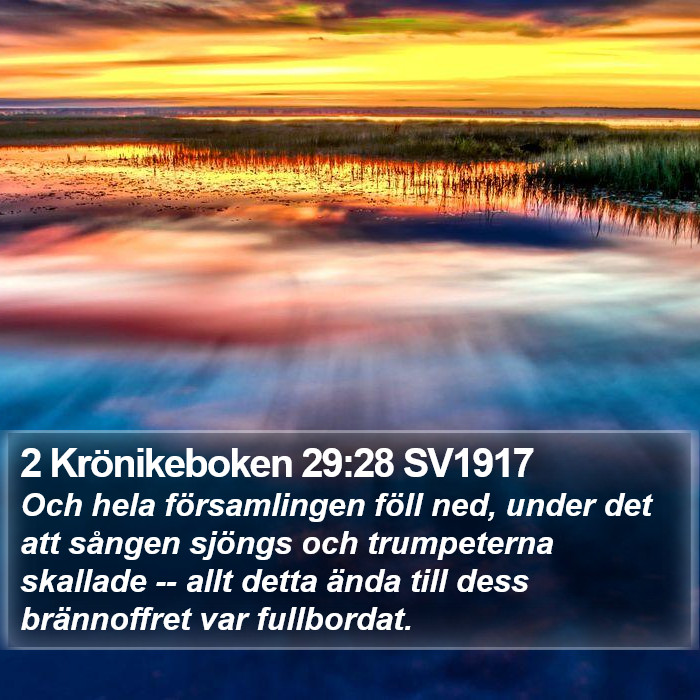 2 Krönikeboken 29:28 SV1917 Bible Study