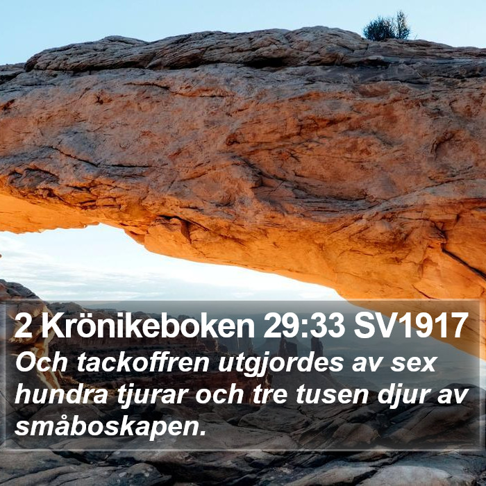 2 Krönikeboken 29:33 SV1917 Bible Study