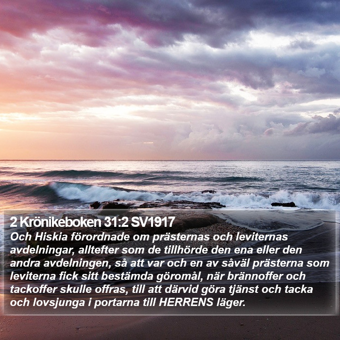 2 Krönikeboken 31:2 SV1917 Bible Study