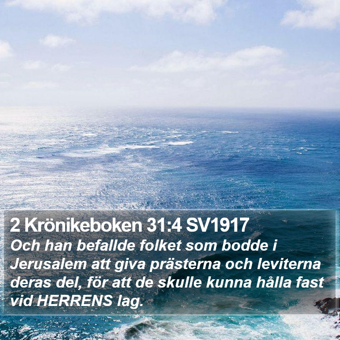 2 Krönikeboken 31:4 SV1917 Bible Study