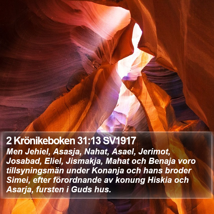 2 Krönikeboken 31:13 SV1917 Bible Study