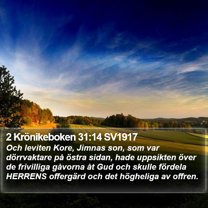 2 Krönikeboken 31:14 SV1917 Bible Study