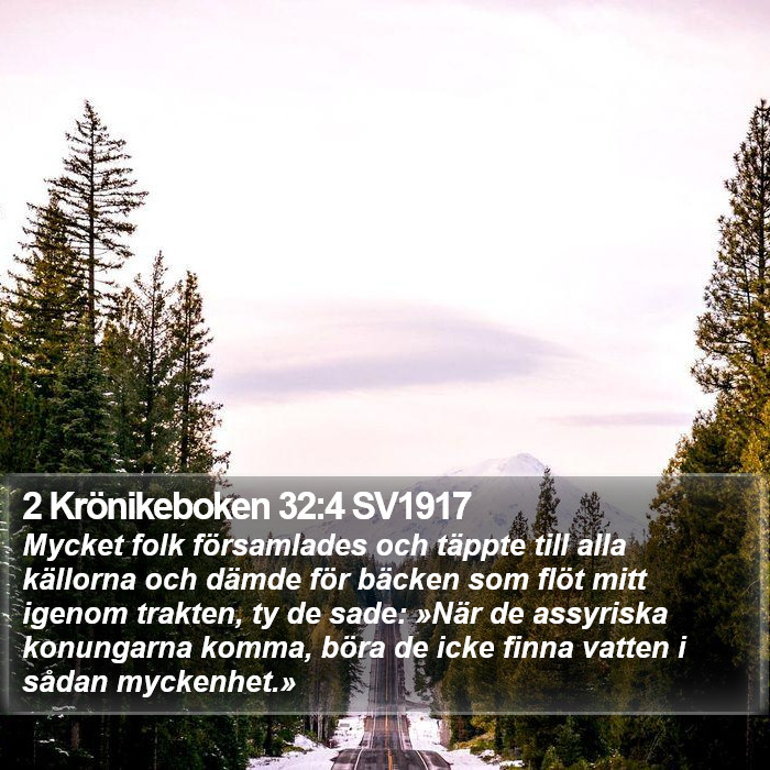 2 Krönikeboken 32:4 SV1917 Bible Study
