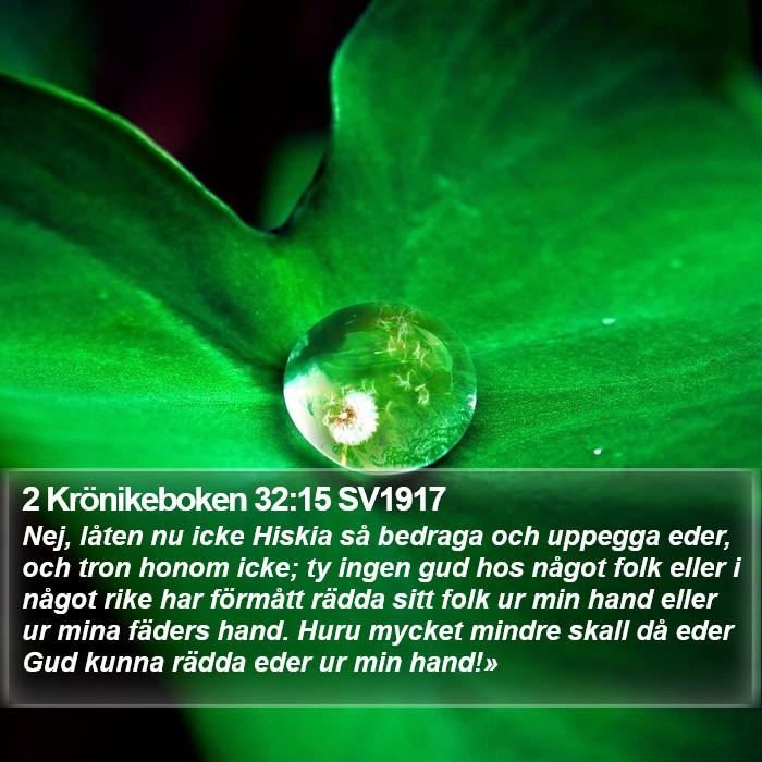 2 Krönikeboken 32:15 SV1917 Bible Study