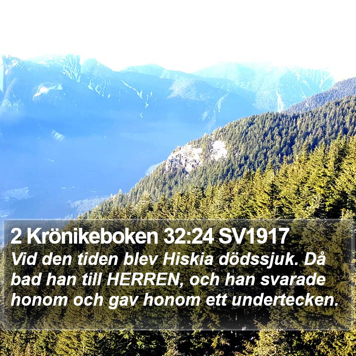 2 Krönikeboken 32:24 SV1917 Bible Study