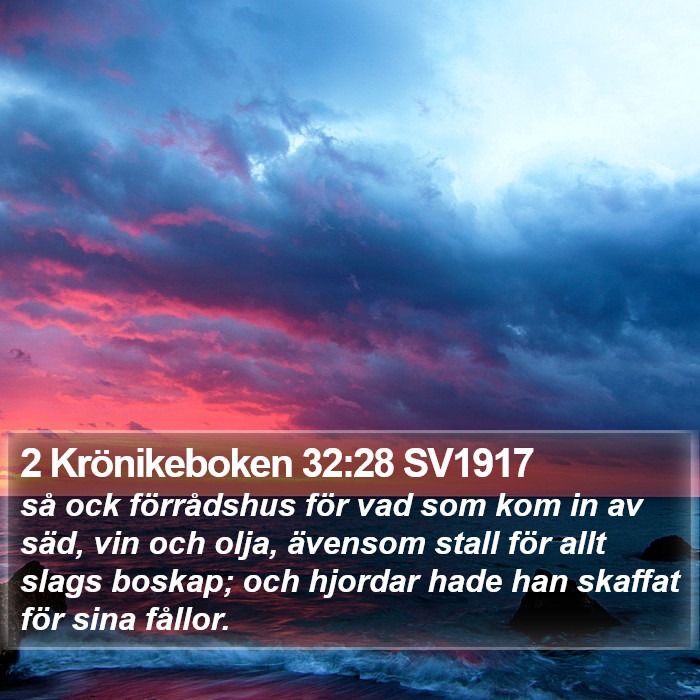 2 Krönikeboken 32:28 SV1917 Bible Study