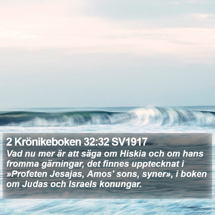 2 Krönikeboken 32:32 SV1917 Bible Study