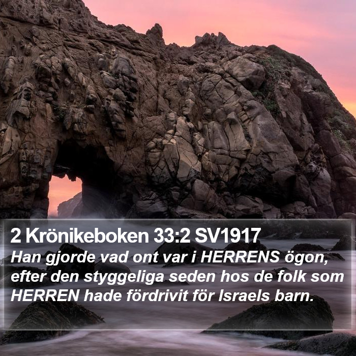 2 Krönikeboken 33:2 SV1917 Bible Study