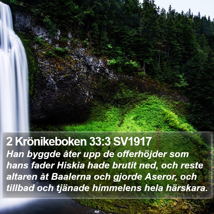 2 Krönikeboken 33:3 SV1917 Bible Study