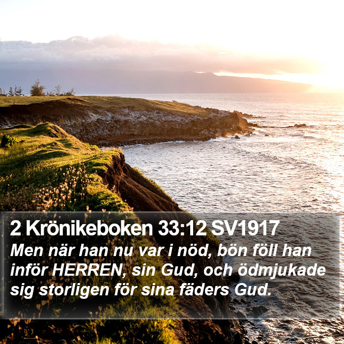 2 Krönikeboken 33:12 SV1917 Bible Study
