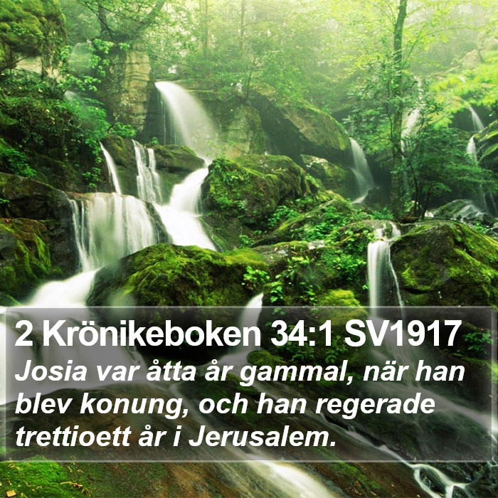 2 Krönikeboken 34:1 SV1917 Bible Study