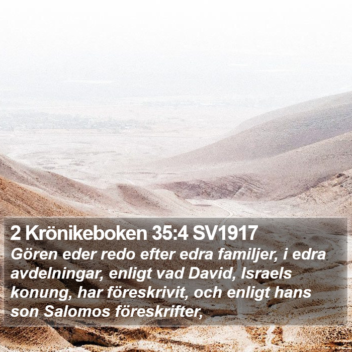 2 Krönikeboken 35:4 SV1917 Bible Study