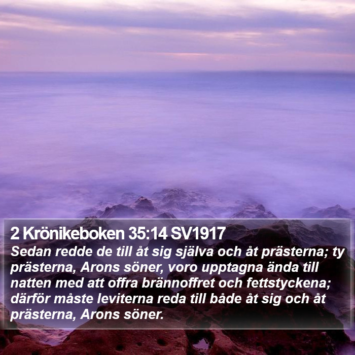 2 Krönikeboken 35:14 SV1917 Bible Study