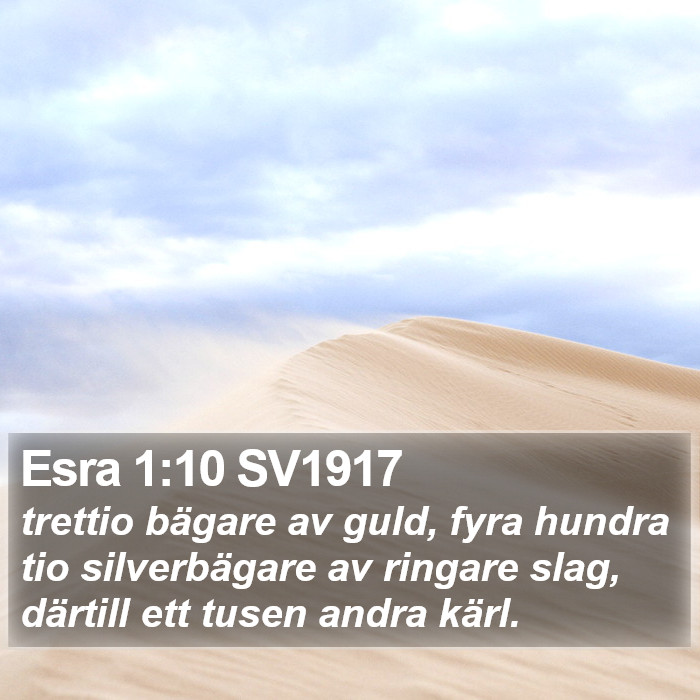 Esra 1:10 SV1917 Bible Study