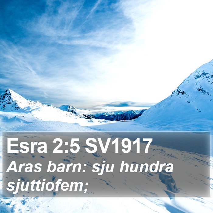 Esra 2:5 SV1917 Bible Study