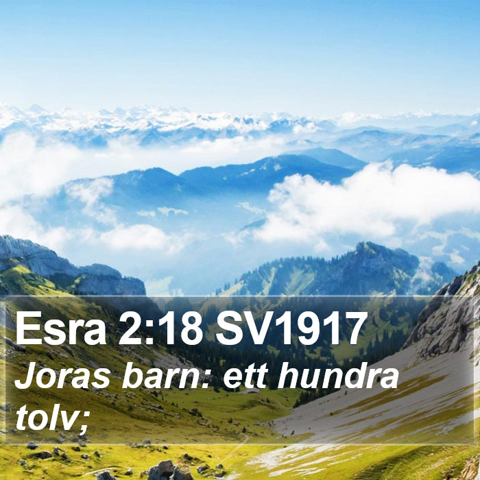 Esra 2:18 SV1917 Bible Study