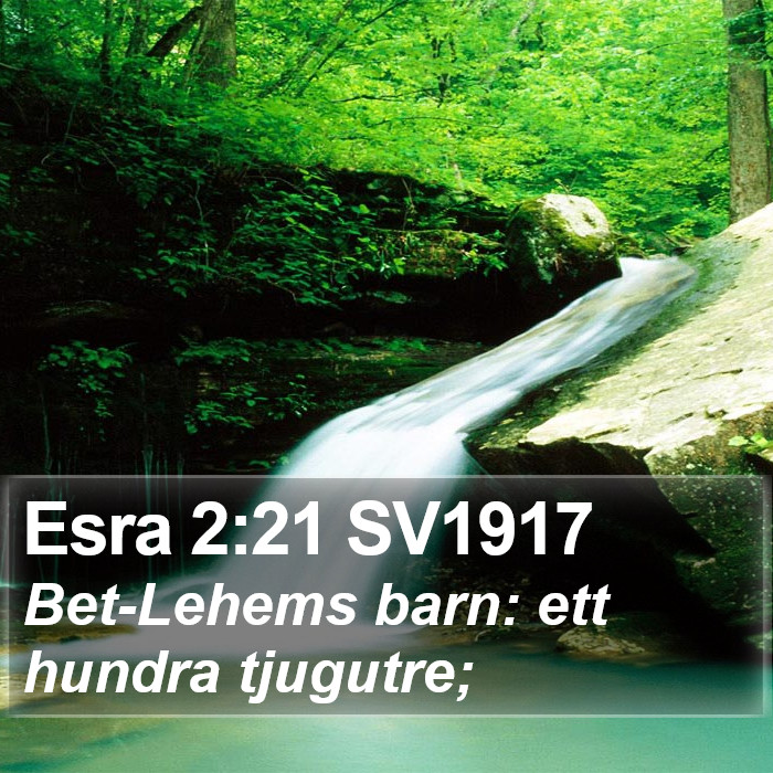 Esra 2:21 SV1917 Bible Study