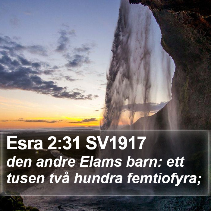 Esra 2:31 SV1917 Bible Study