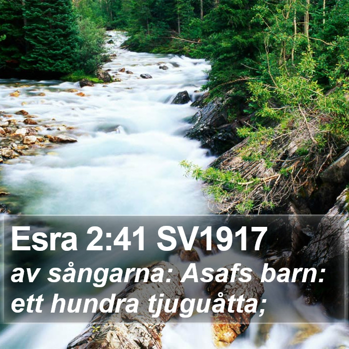 Esra 2:41 SV1917 Bible Study