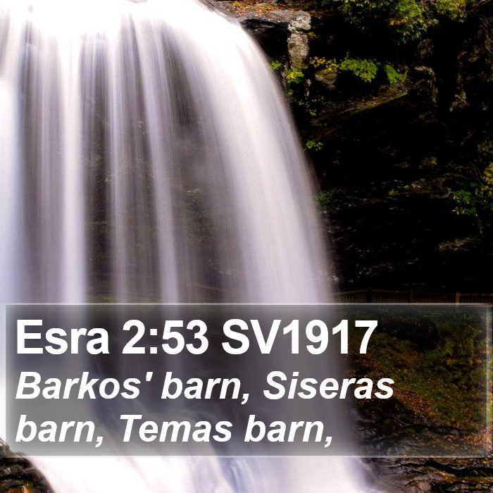 Esra 2:53 SV1917 Bible Study