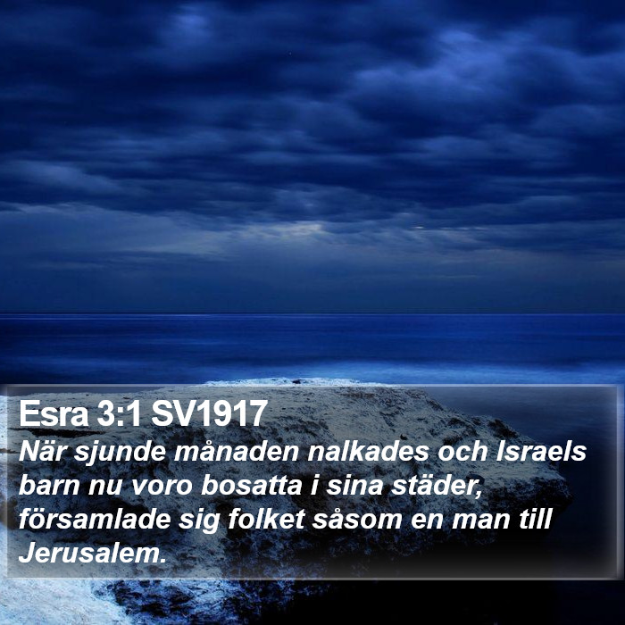 Esra 3:1 SV1917 Bible Study