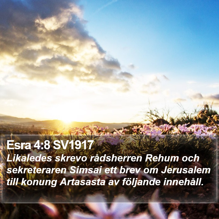 Esra 4:8 SV1917 Bible Study