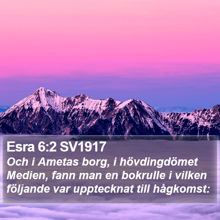 Esra 6:2 SV1917 Bible Study