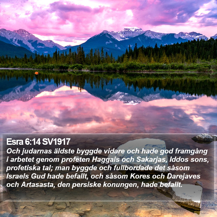 Esra 6:14 SV1917 Bible Study