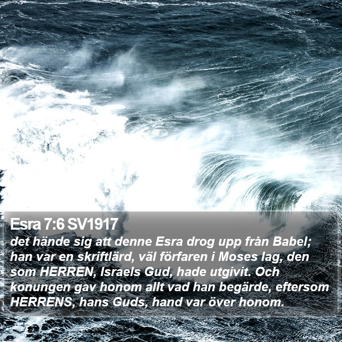 Esra 7:6 SV1917 Bible Study