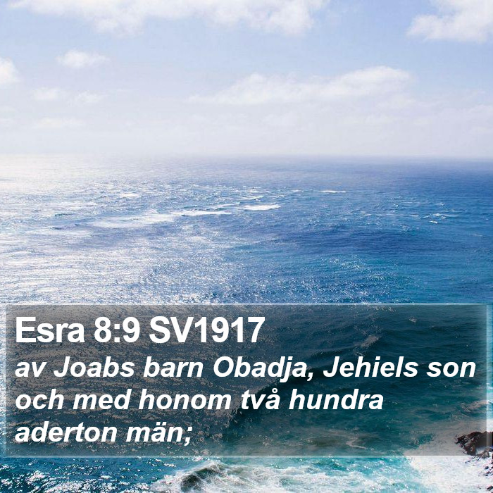 Esra 8:9 SV1917 Bible Study