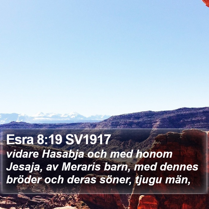 Esra 8:19 SV1917 Bible Study