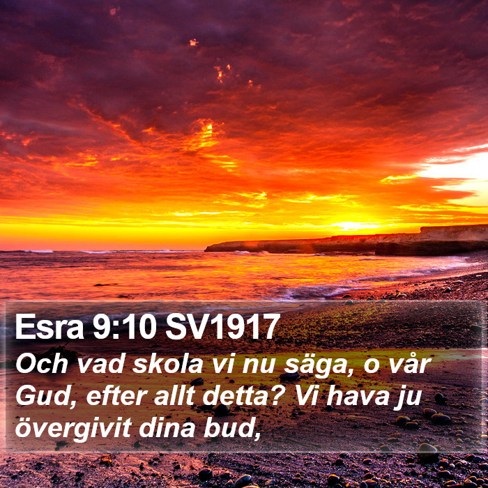 Esra 9:10 SV1917 Bible Study