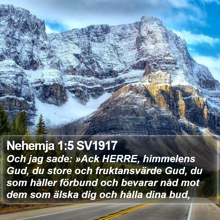 Nehemja 1:5 SV1917 Bible Study