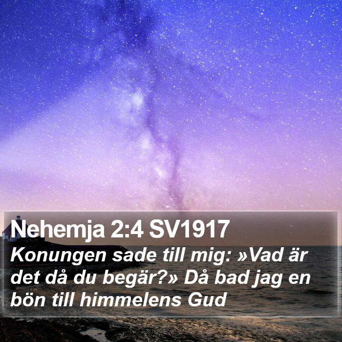 Nehemja 2:4 SV1917 Bible Study