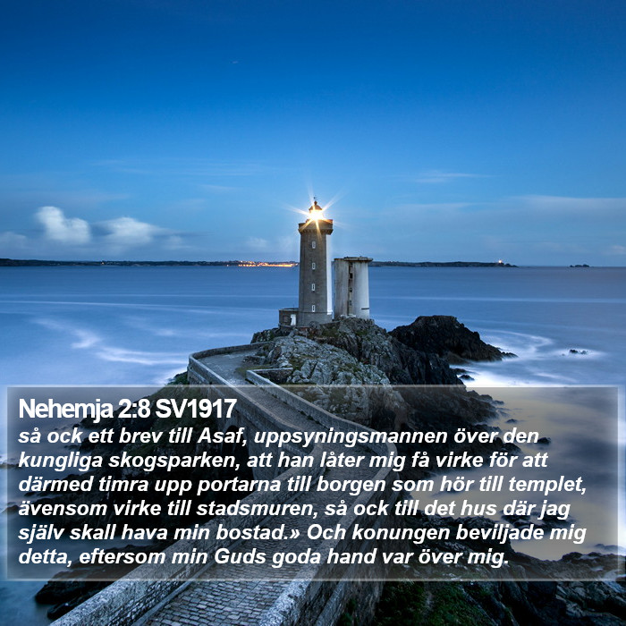 Nehemja 2:8 SV1917 Bible Study