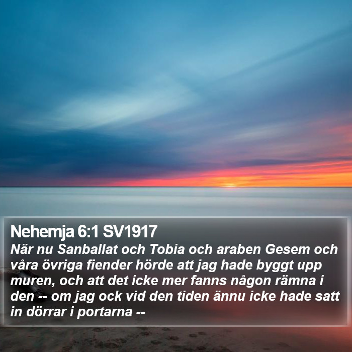 Nehemja 6:1 SV1917 Bible Study