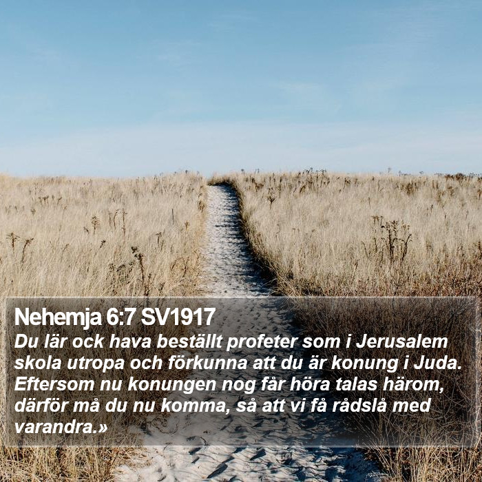 Nehemja 6:7 SV1917 Bible Study